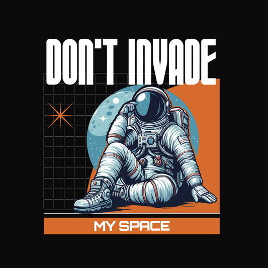 Don't invade my space- Unisex Cotton T-shirt